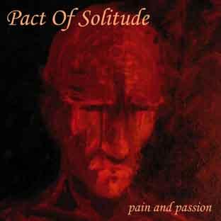 Pact Of Solitude - Passion And Pain (EP)