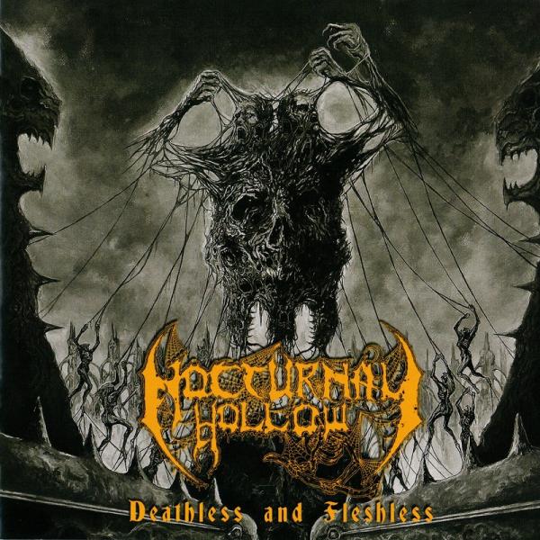 Nocturnal Hollow - Deathless And Fleshless (Lossless)