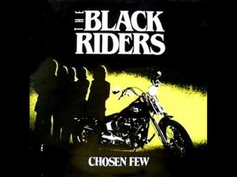The Black Riders - The Chosen Few
