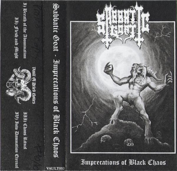 Sabbatic Goat - Imprecations Of Black Chaos (Demo)