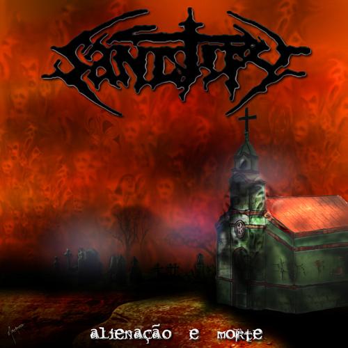 Sanctify - Alienação E Morte (EP)