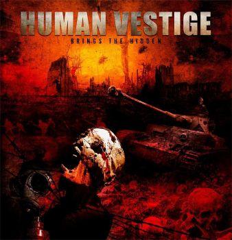 Human Vestige - Brings The Hidden