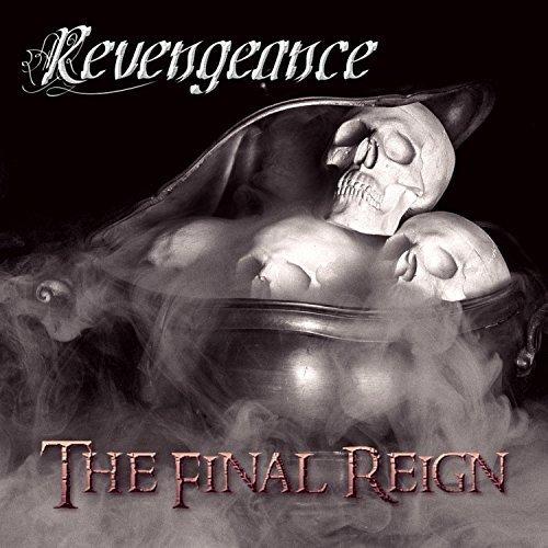 Revengeance - The Final Reign