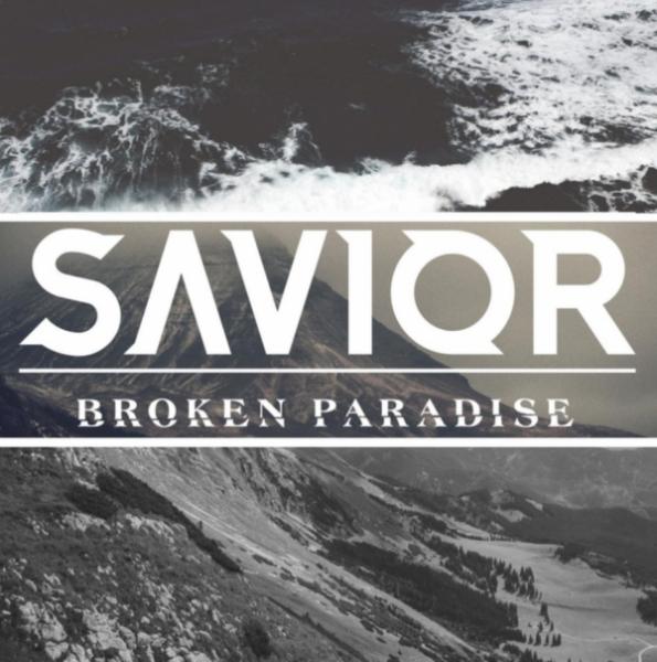 Savior - Broken Paradise (EP)