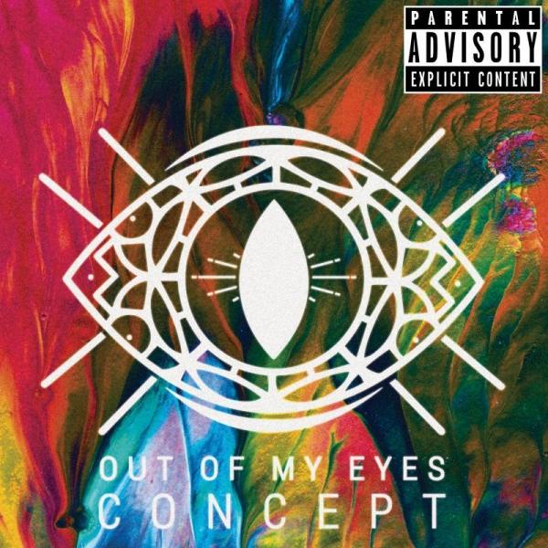Out Of My Eyes - Concept