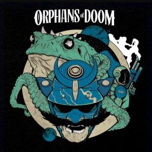 Orphans of Doom - Strange Worlds / Fierce Gods