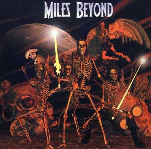 Miles Beyond - Miles Beyond
