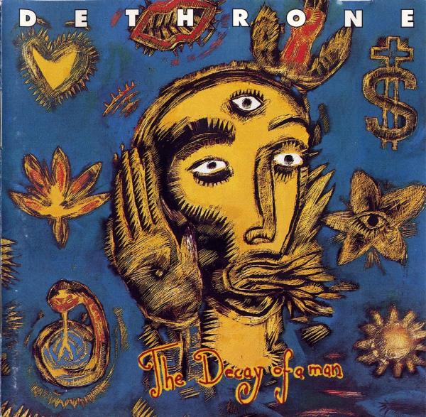 Dethrone - Discography (1989 - 1992)