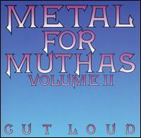 Various Artists - Metal for Muthas (Vol. I - II)