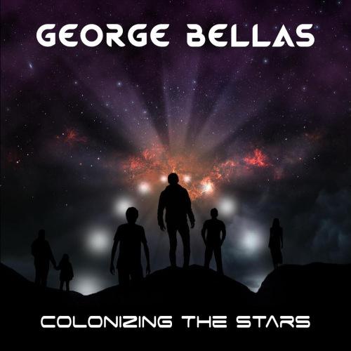 George Bellas - Colonizing the Stars