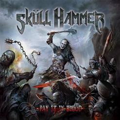 Skull Hammer - Discography (2010-2018)