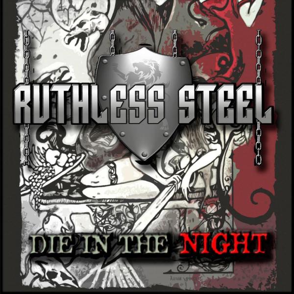 Ruthless Steel - (now Scarblade) Die In the Night (EP)