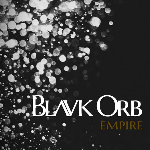 Blavk Orb - Empire (EP)