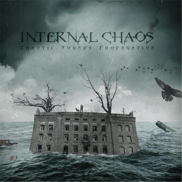 Internal Chaos - Chaotic Sounds Propagation (EP)