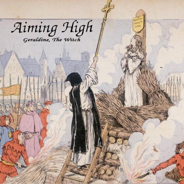 Aiming High - Geraldine, The Witch