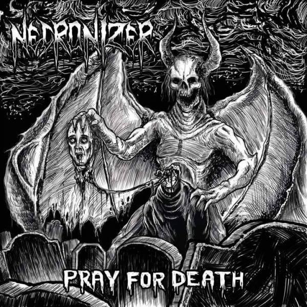 Necronizer - Pray For Death (EP)