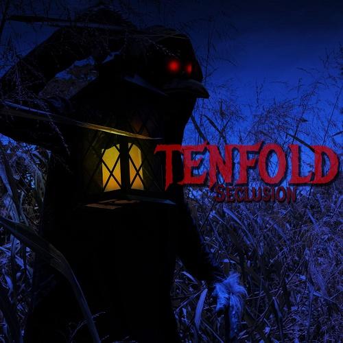 Tenfold - Seclusion