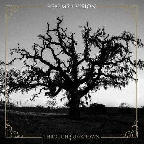 Realms of Vision - Through All Unknown