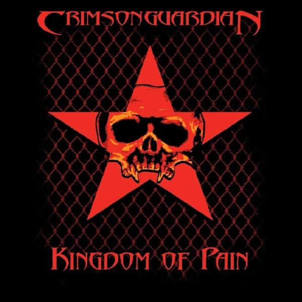 Crimson Guardian - Kingdom of Pain (2018, Heavy Metal) - Download for ...