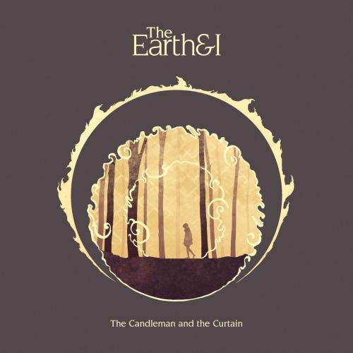 The Earth and I - The Candleman and the Curtain