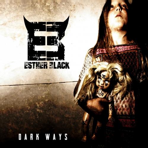 Esther Black - Dark Ways