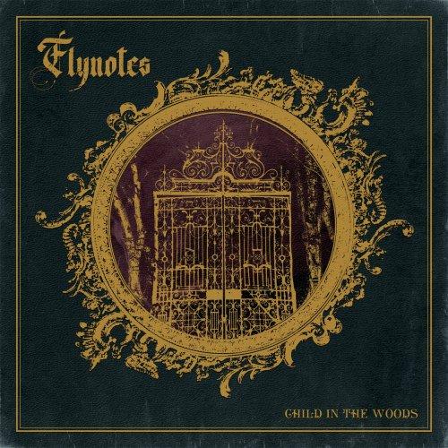 Flynotes - Child in the Woods