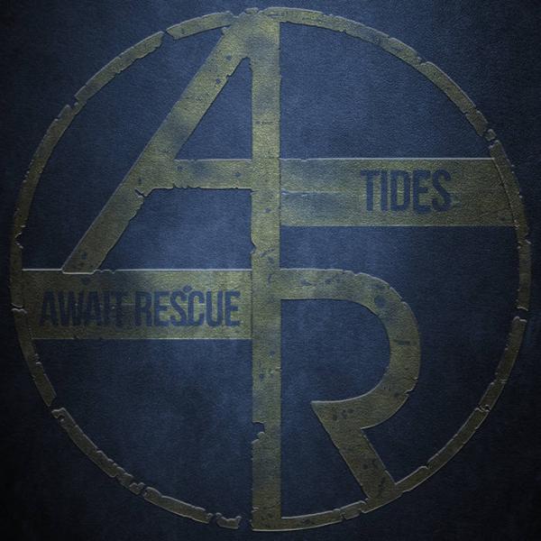 Await Rescue - Tides