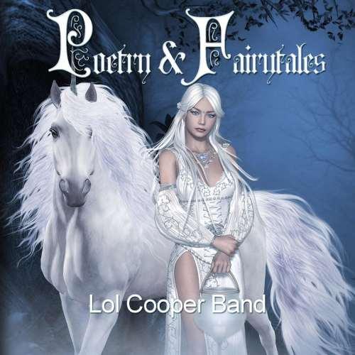 Lol Cooper Band - Poetry &amp; Fairytales