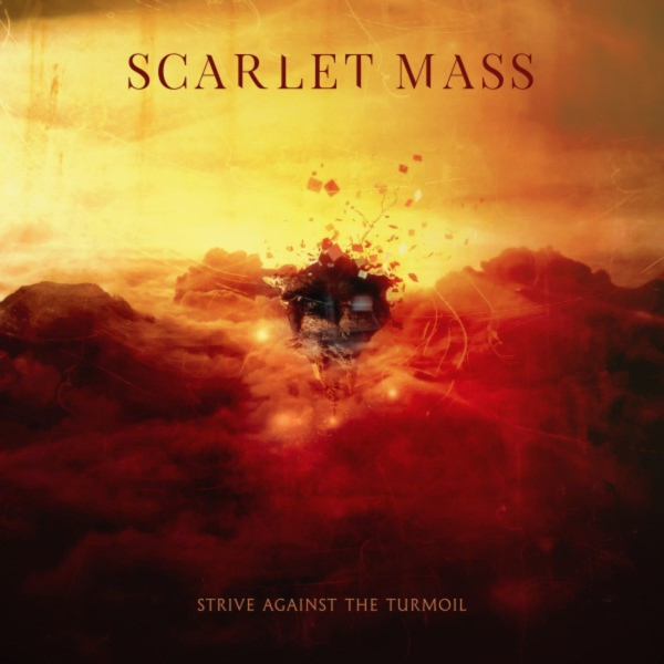 Scarlet Mass - Strive Against The Turmoil