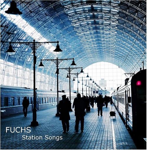 Fuchs - Station Songs