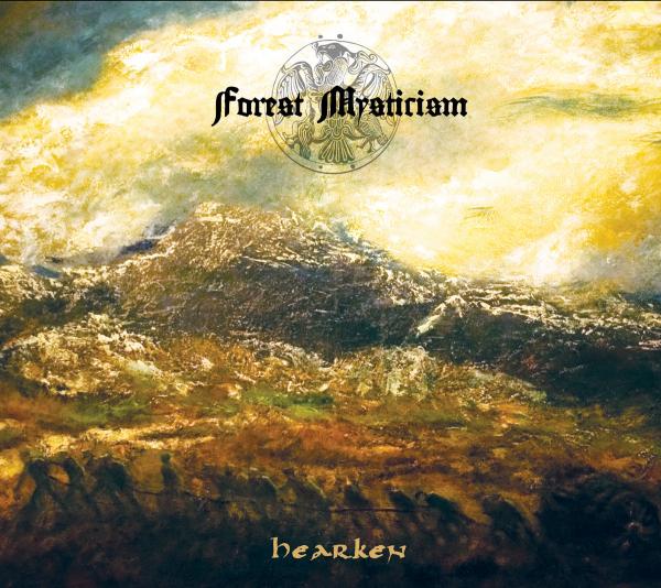 Forest Mysticism - Hearken (EP)
