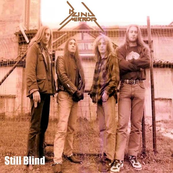 Blind Mirror - Still Blind