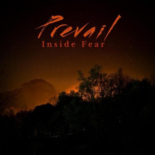 Inside Fear - Prevail