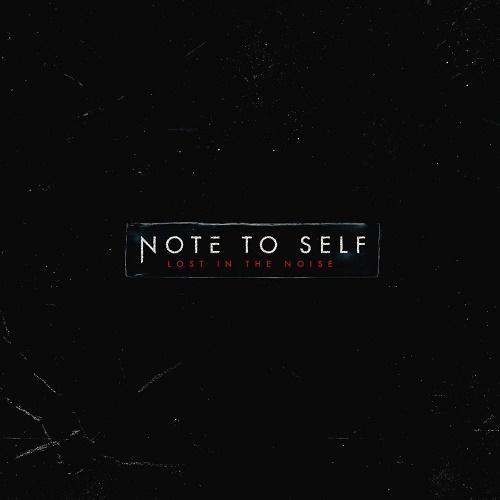 Note to Self - Lost in the Noise (EP)