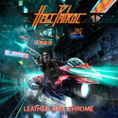 Hell Patröl - Leather and Chrome