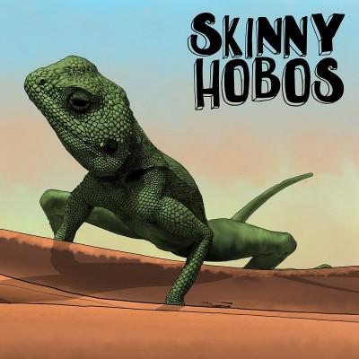 Skinny Hobos - Skinny Hobos