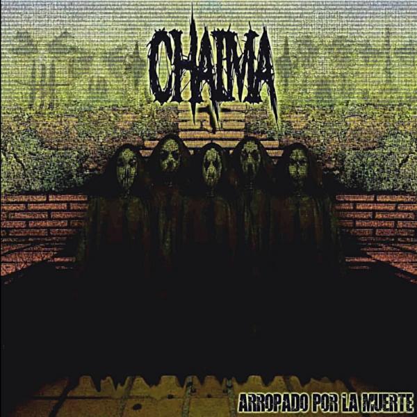 Chaima - Arropado Por La Muerte
