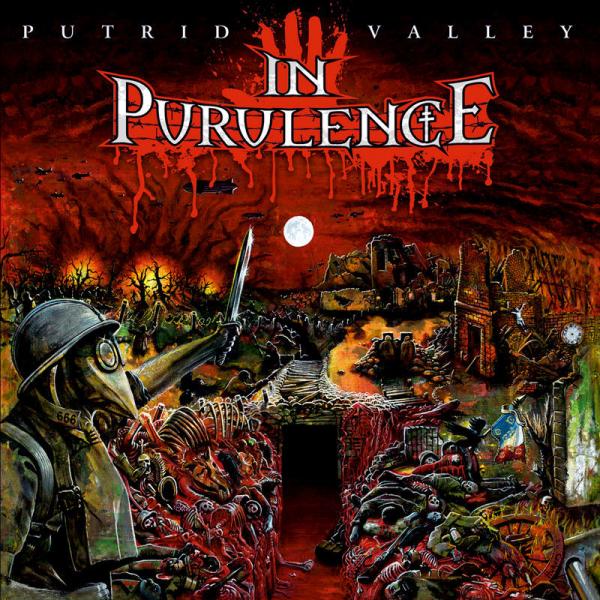 In Purulence - Putrid Valley