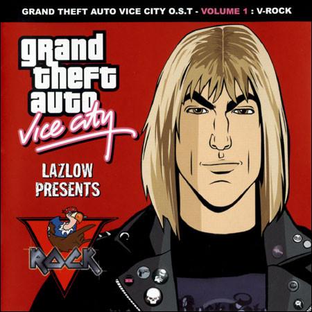Various Artists - Grand Theft Auto Vice City O.S.T - Volume 1: V-Rock