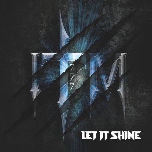 In The Midst 777 - Let It Shine