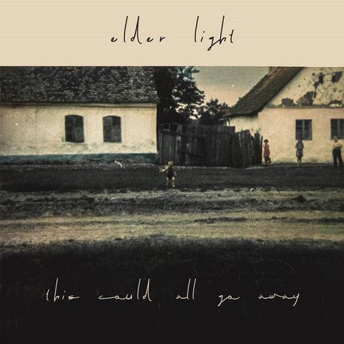 Elder Light - This Could Go Away (EP)