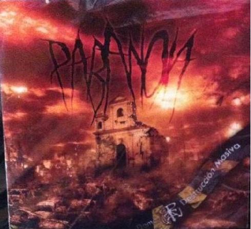 Paranoia - Destruccion Masiva (Demo)
