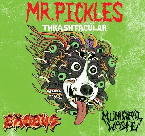 Exodus &amp; Municipal Waste - Mr. Pickles Thrashtacular