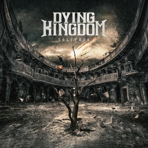 Dying Kingdom - Solitude