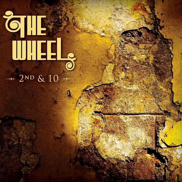 The Wheel - 2nd &amp; 10