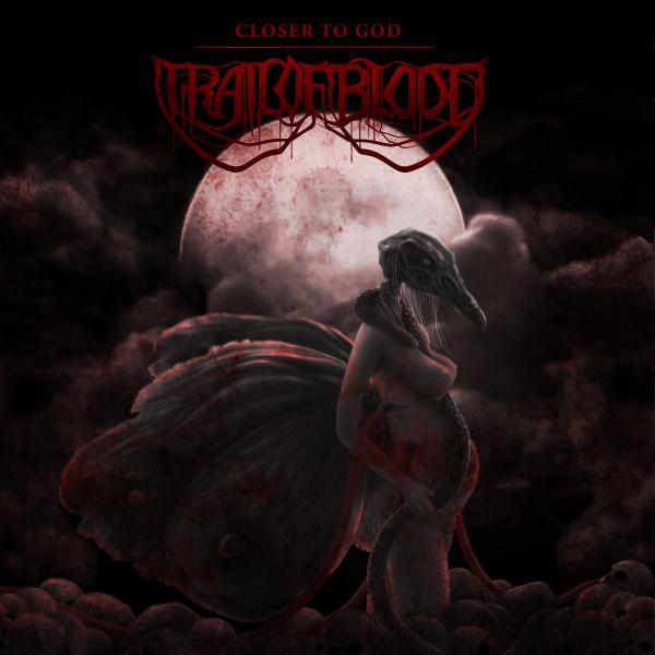 Trail of Blood - Discography (2015 - 2020)