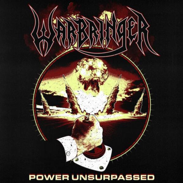Warbringer - Power Unsurpassed (single)