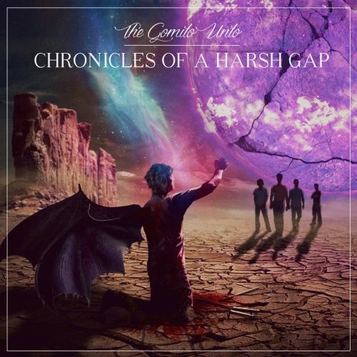 The Gomito Unto - Chronicles of a Harsh Gap (EP)