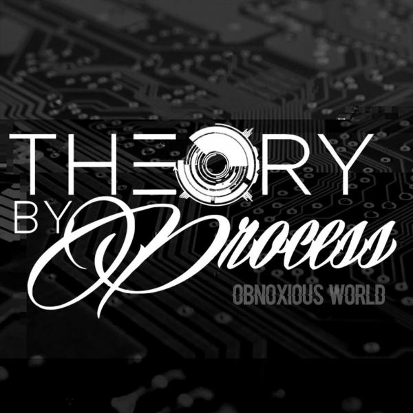 Theory by Process Obnoxious World (2018, Melodic