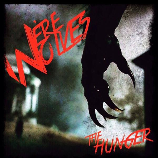 We're Wolves - The Hunger (EP)